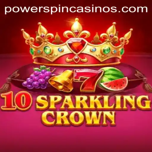 10SparklingCrown: A Thrilling Adventure in the World of POWERSPIN
