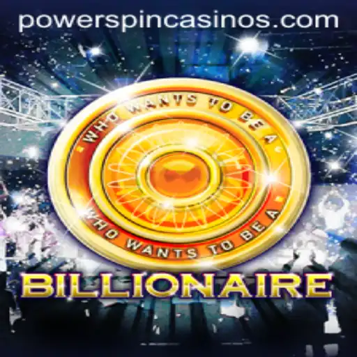 Unveiling the Thrill of Billionaire: A Guide to POWERSPIN
