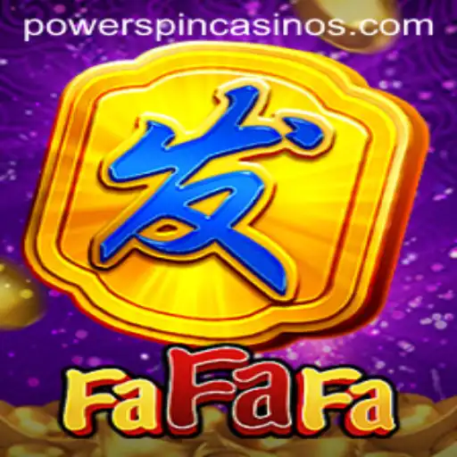 Exploring FaFaFa: The Thrills of POWERSPIN