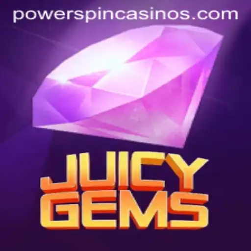 Unleashing the Excitement of JuicyGems: Master the POWERSPIN