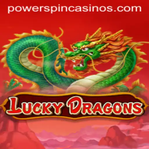 Discover the Excitement of LuckyDragons: The Game Revolutionized by POWERSPIN