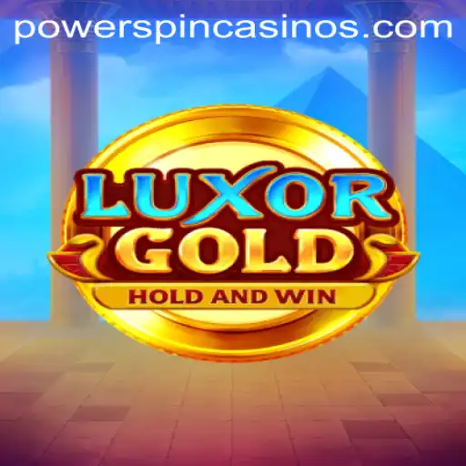 Explore the Excitement of LuxorGold: POWERSPIN
