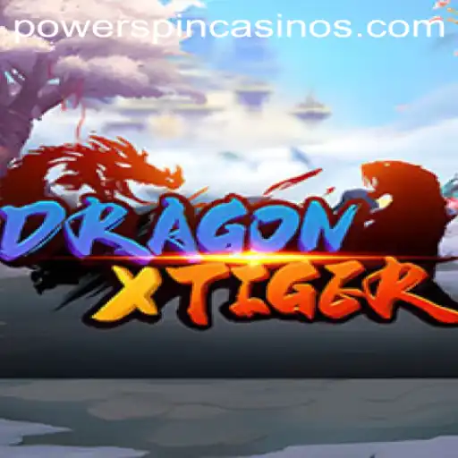 Deep Dive into DragonXTiger: The Fusion of Power and Strategy with POWERSPIN