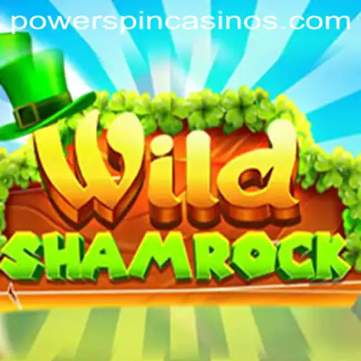 Dive into the Exciting World of WildShamrock: Discover the POWERSPIN