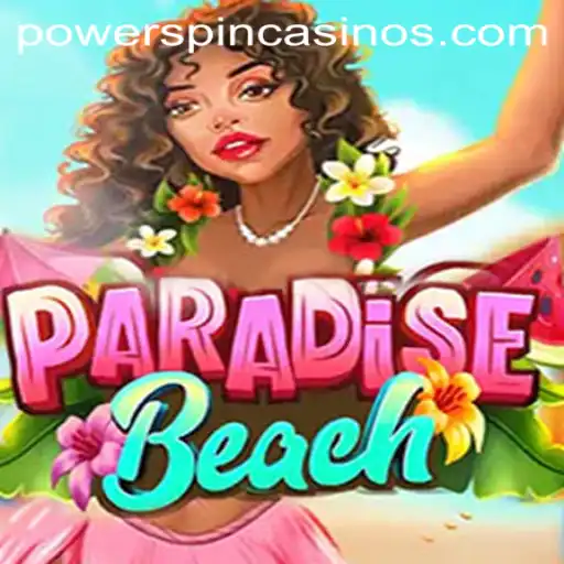 Discover the Thrills of ParadiseBeach: Unleash the POWERSPIN Adventure