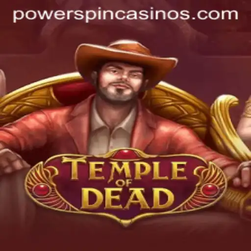 TempleofDead: An Intriguing Journey into the World of POWERSPIN