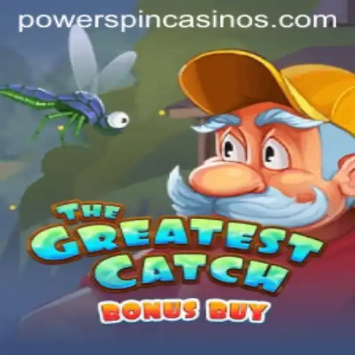 TheGreatestCatchBonusBuy: An Immersive Gaming Experience Enhanced by POWERSPIN