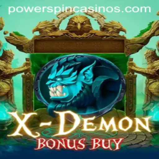 Unveiling the Thrills of XDemonBonusBuy: A New Era of Gaming with POWERSPIN